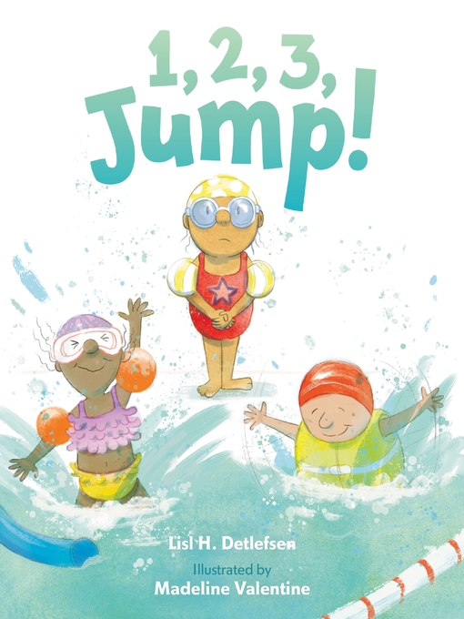 Title details for 1, 2, 3, Jump! by Lisl H. Detlefsen - Available